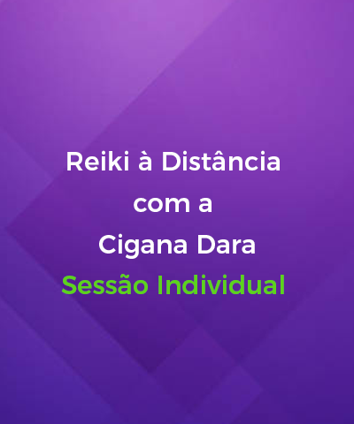 Reiki  Distncia com a Cigana Dara - Sesso Individual