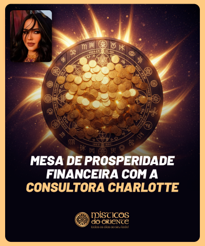 Mesa de Prosperidade Financeira com a Consultora Charlotte