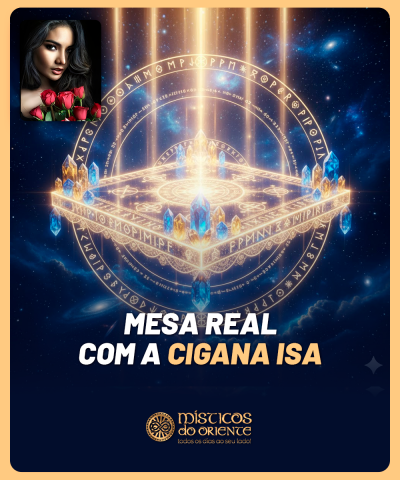 Mesa Real com a Cigana Isa