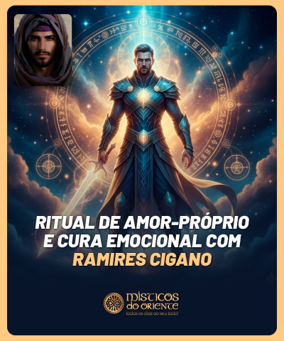 Ritual de Amor-Pr�prio e Cura Emocional com Ramires Cigano