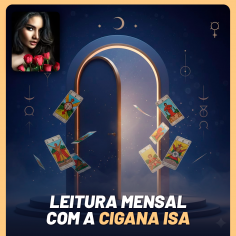Leitura Mensal com a Cigana Isa