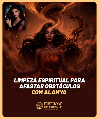 Limpeza Espiritual para Afastar Obst�culos com Alamya