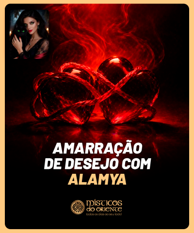 Amarra��o de Desejo com Alamya