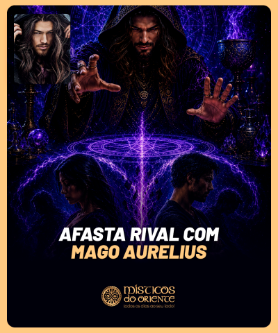 Afasta Rival com Mago Aurelius